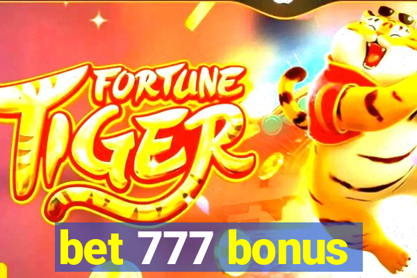 bet 777 bonus